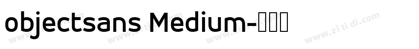 objectsans Medium字体转换